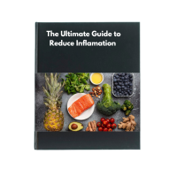 The Anti-inflammatory E-book: Prevent and Reduce Inflammation for Better Health